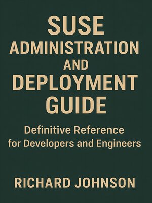 cover image of SUSE Administration and Deployment Guide